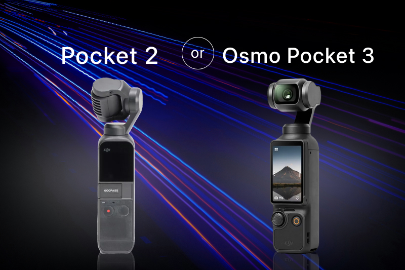DJI Pocket 2とDJI Osmo Pocket 3を徹底比較！違い・選び方・おすすめ 